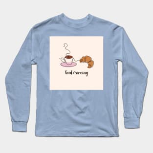 Cute composition with a cup of coffee and a croissant Long Sleeve T-Shirt